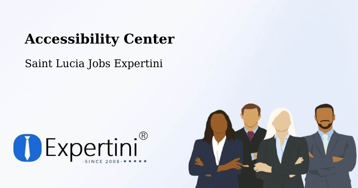 Accessibility Statement – Union Vale - Saint Lucia Jobs Expertini
