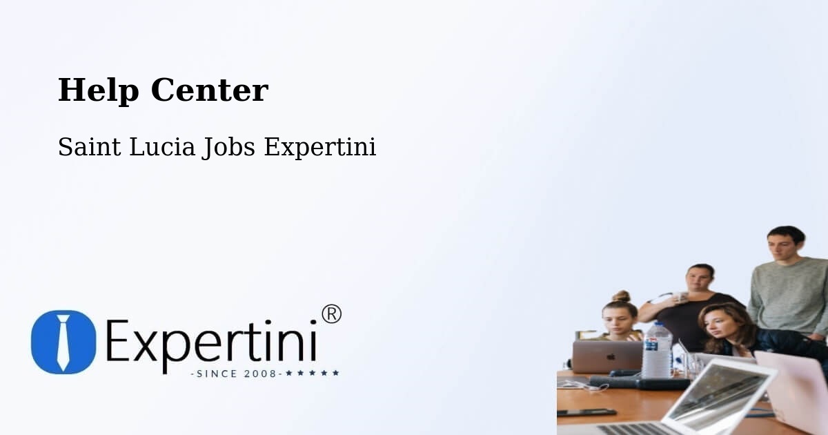 Help Center – Union Vale - Saint Lucia Jobs Expertini
