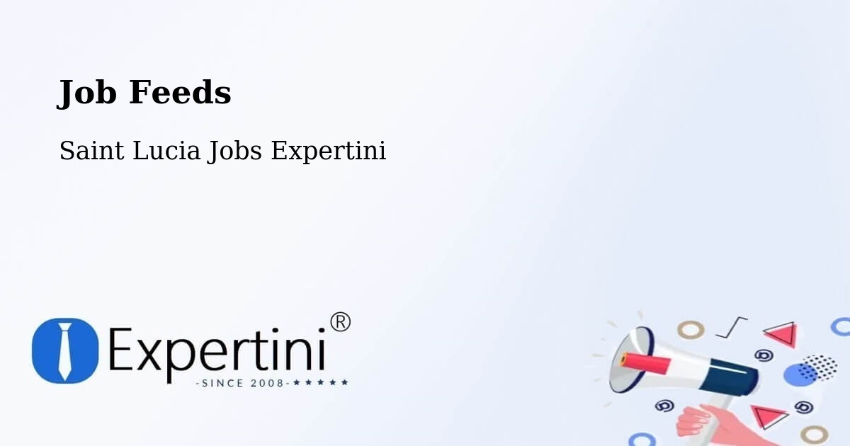 Job Listings Feed – Union Vale - Saint Lucia Jobs Expertini