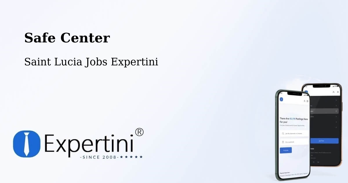 Safety Center – Union Vale - Saint Lucia Jobs Expertini